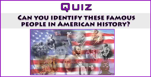 Quiz Famous Americans