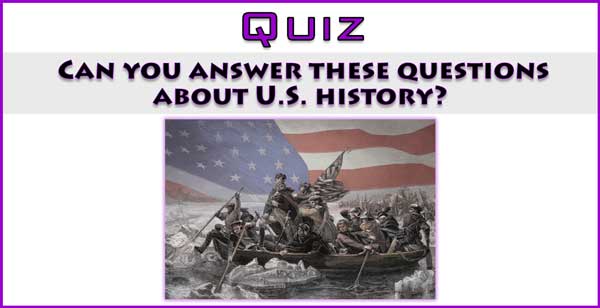 Quiz U.S. History