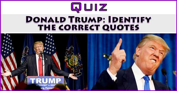 Quiz Trump Quotes